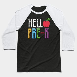 Hello Pre K Apple Pre Kindergarten Teacher Student Back To School Gift Baseball T-Shirt